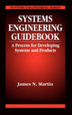Book cover of: Systems Engineering Guidebook. By: James N. Martin