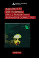 Book cover of: Security in Distributed, Grid, Mobile, and Pervasive Computing. By: Xiao, Yang
