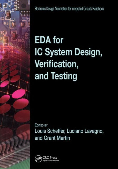 Book cover of: EDA for IC System Design, Verification, and Testing