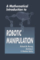 Book cover of: Mathematical Introduction to Robotic Manipulation