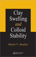 Clay Swelling and Colloid Stability