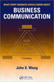 Book cover of: What Every Engineer Should Know About Business Communication. By: John X. Wang