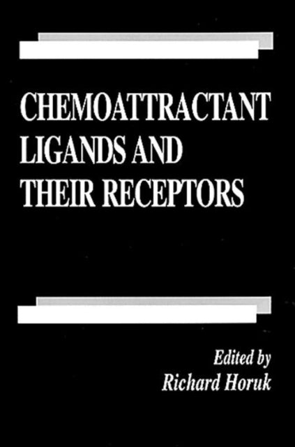 Book cover of: Chemoattractant Ligands and Their Receptors