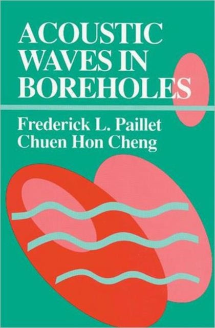 Book cover of: Acoustic Waves in Boreholes