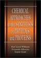 Book cover of: Chemical Approaches to the Synthesis of Peptides and Proteins