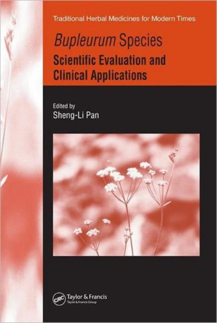 Book cover of: Bupleurum Species. By: Sheng-Li Pan