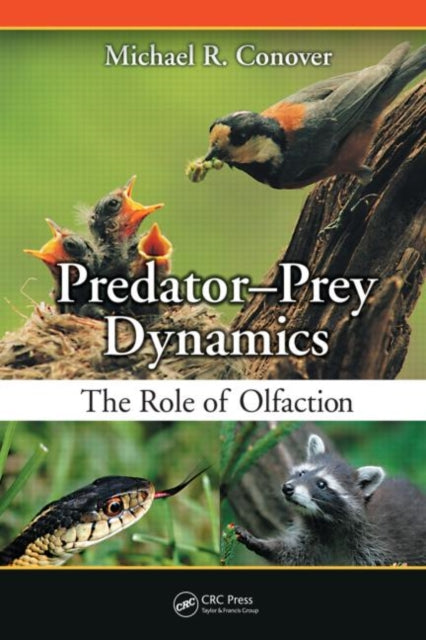 Book cover of: Predator-Prey Dynamics. By: Michael R. Conover