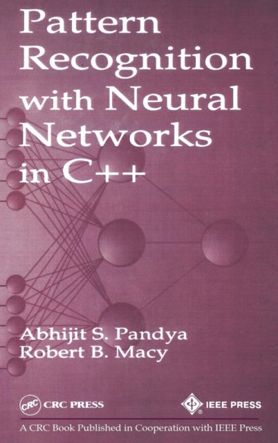 Book cover of: Pattern Recognition with Neural Networks in C++
