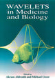 Book cover of: Wavelets in Medicine and Biology