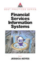 Book cover of: Financial Services Information Systems. By: Jessica Keyes