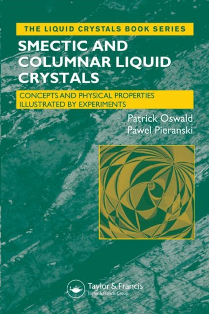 Book cover of: Smectic and Columnar Liquid Crystals. By: Patrick Oswald