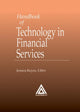 Book cover of: Handbook of Technology in Financial Services