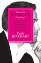 Book cover of: What's He Really Thinking?. By: Paula Rinehart