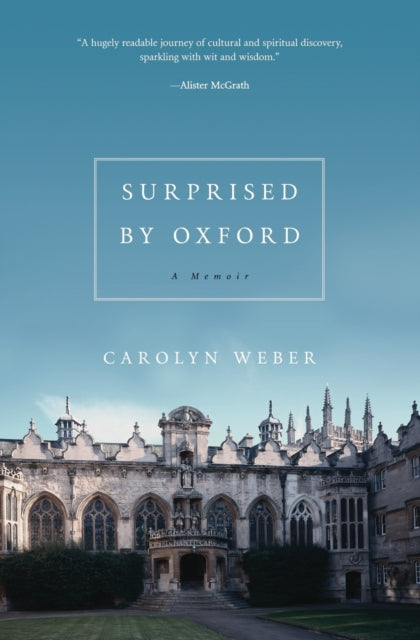 Surprised by Oxford