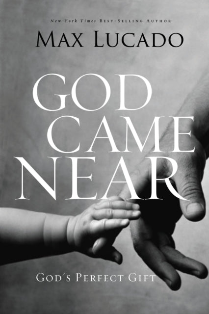 Book cover of: God Came Near