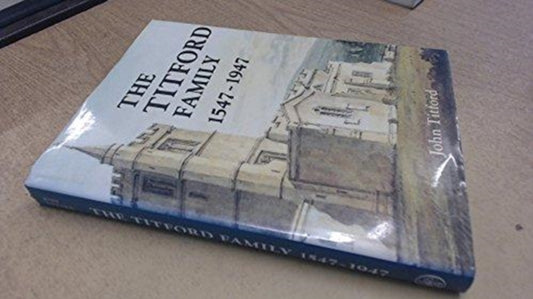 Book cover of: Titford Family, 1547-1947