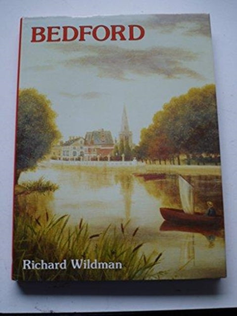 Book cover of: Bedford. By: Richard Wildman