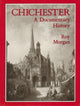 Book cover of: Chichester: A Documentary History. By: Ray, Ph.D. Morgan