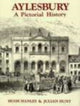 Book cover of: Aylesbury: A Pictorial History