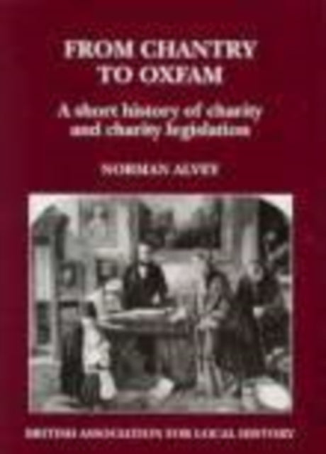Book cover of: From Chantry to Oxfam