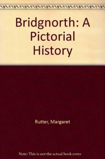 Book cover of: Bridgnorth
