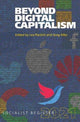 Book cover of: Beyond Digital Capitalism