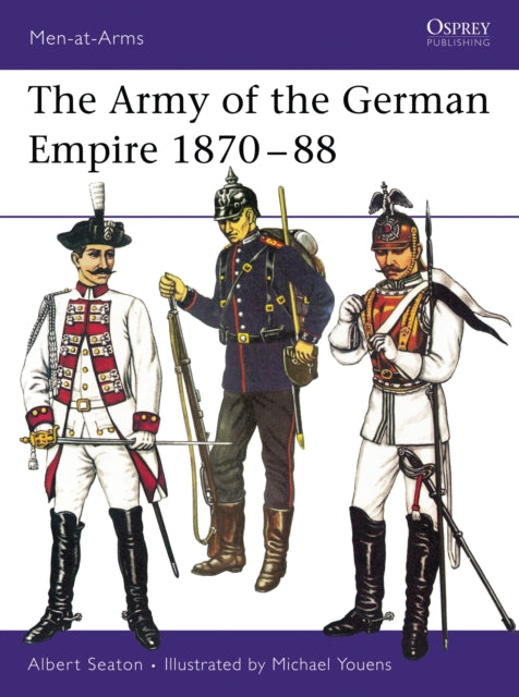 Book cover of: Army of the German Empire 1870–88