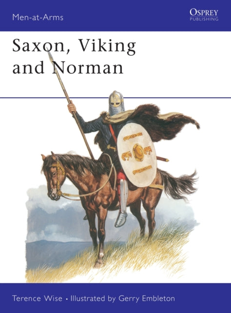 Book cover of: Saxon, Viking and Norman. By: Terence Wise