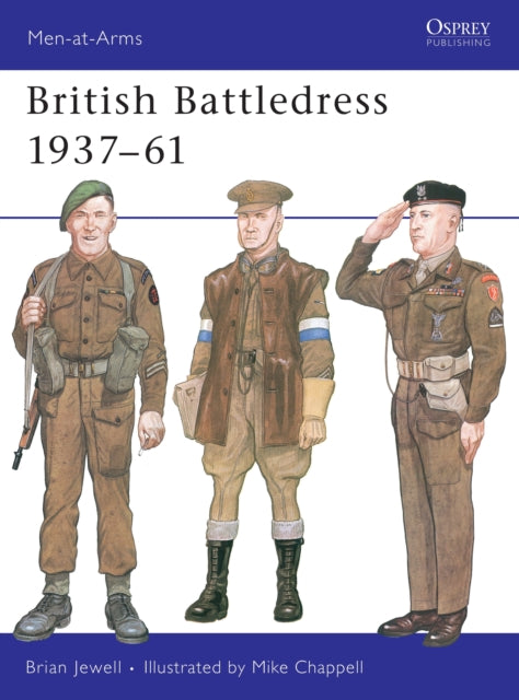 British Battledress 1937–61