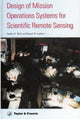 Book cover of: Design Of Mission Operations Systems For Scientific Remote Sensing
