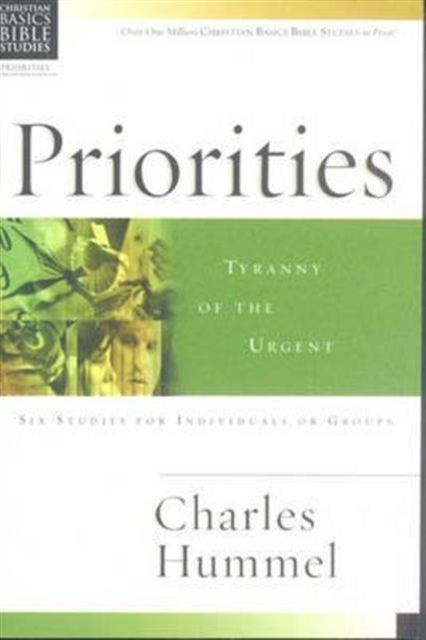 Book cover of: Christian Basics: Priorities. By: C. Hummel