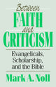Book cover of: Between Faith and Criticism