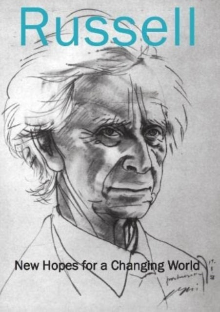 Book cover of: New Hopes for a Changing World. By: Bertrand Russell