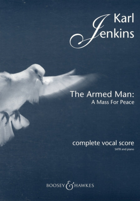 The Armed Man - A Mass for Peace (Complete)