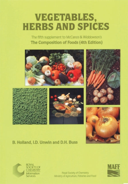 Book cover of: Vegetables, Herbs and Spices. By: B. Holland