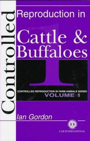 Controlled Reproduction in Farm Animals Series, Volume 1
