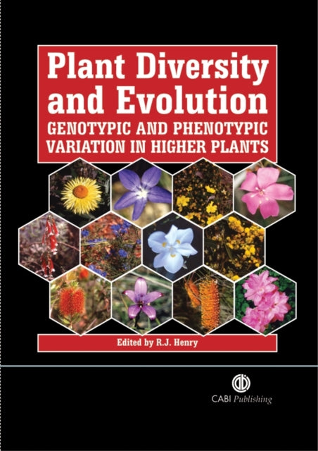 Book cover of: Plant Diversity and Evolution. By: Robert J. Henry