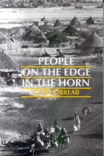 Book cover of: People on the Edge in the Horn. By: Gaim Kibreab