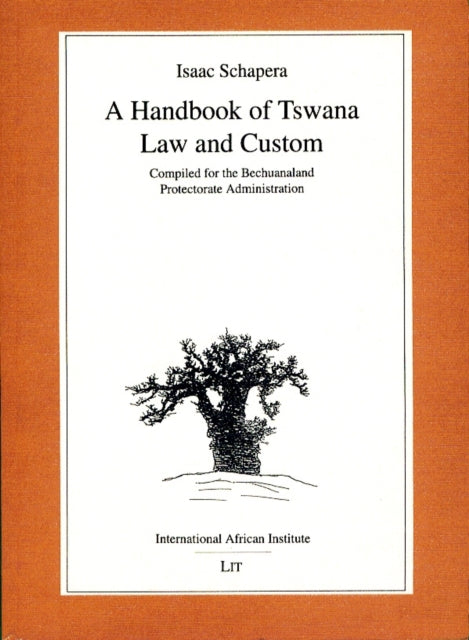 Book cover of: Handbook of Tswana Law and Custom. By: I. Schapera