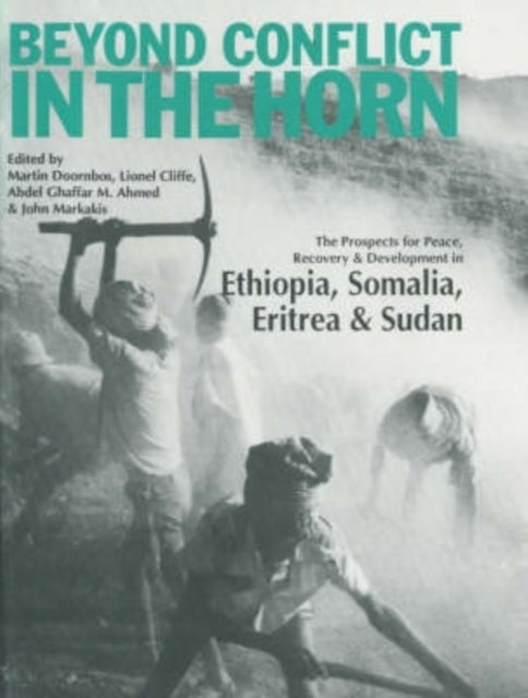 Book cover of: Beyond Conflict in the Horn
