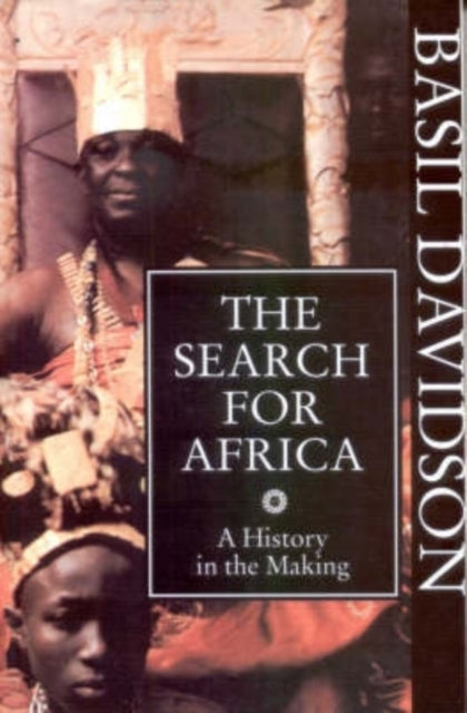 Book cover of: Search for Africa. By: Basil Davidson