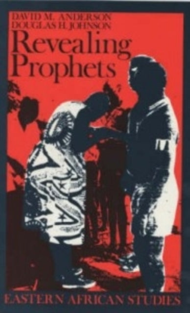 Book cover of: Revealing Prophets. By: Douglas H. Johnson