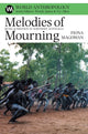 Book cover of: Melodies of Mourning