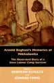 Book cover of: Arnold Daghani's Memories of Mikhailowka. By: Deborah Schultz, Arnold Daghani