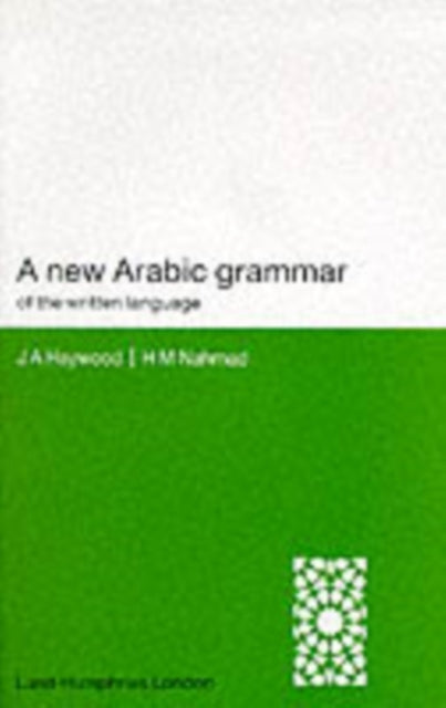 Book cover of: New Arabic Grammar of the Written Language