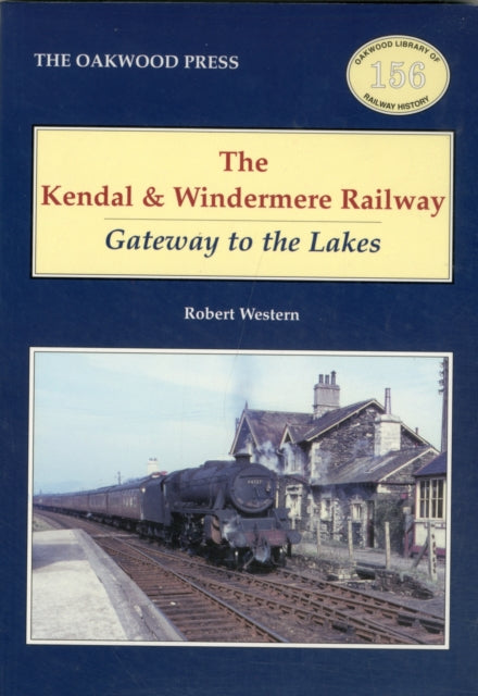 Book cover of: Kendal and Windermere Railway