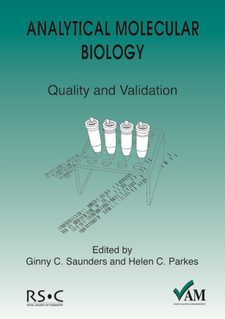Book cover of: Analytical Molecular Biology. By: G. SAUNDERS