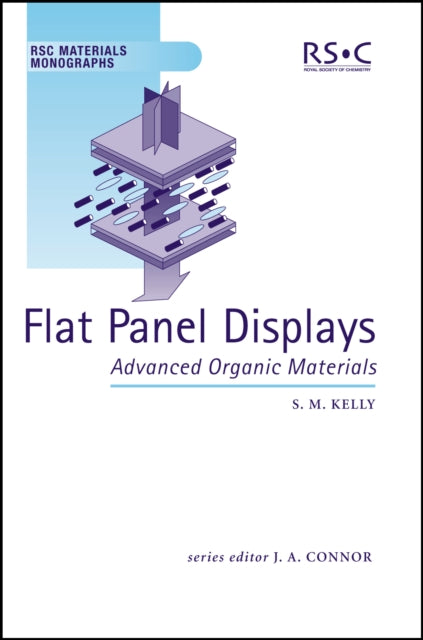 Book cover of: Flat Panel Displays. By: S.M. Kelly