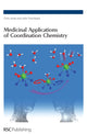 Book cover of: Medicinal Applications of Coordination Chemistry. By: Chris Jones