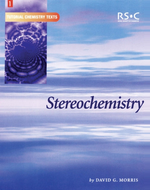 Book cover of: Stereochemistry. By: Morris